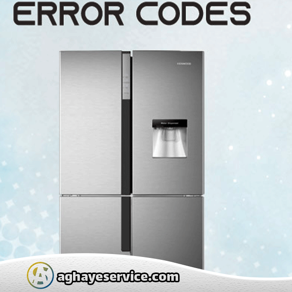 ارور های یخچال کنوود - آقای سرویس